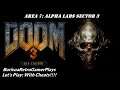 Doom 3: BFG Edition [CST Doom 3 Mod] (PC)  Area 7 Playthrough (with cheats)