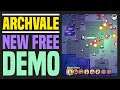 Free NEW DEMO Out Now! Archvale Demo & Release Date!
