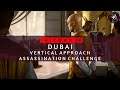 HITMAN 3 | Dubai | Vertical Approach | Assassination Challenge