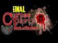 (P21 FINAL) Let's Play - Corpse Party: Book of Shadows [BLIND] - WOW...