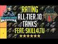 Rating All Tier 10 Tanks Feat. Skill4ltu | World of Tanks Full Tier 10 Tanks Tier List