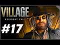 RESIDENT EVIL Village #17 - A Proposta De Heisenberg! | Gameplay em Português PT-BR