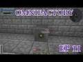 (S2) Omnifactory: Dev Version: Ep 11 - Atomic Reconstructor