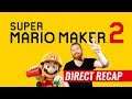 Super Mario Maker 2 Nintendo Direct Recap - Flannel Fox Daily News