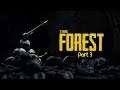 The Forest (Part 3) Bob The Base Builder
