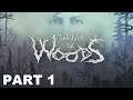 Through the Woods (2016/PC) (Part 1)