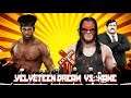WWE 2K19 WWE Universal 62 tour Kane vs. Velveteen Dream