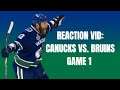 10 years later: Canucks vs. Bruins Game 1 Reaction Video