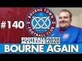 BOURNE TOWN FM20 | Part 140 | GOMEZ IS BACK | Football Manager 2020
