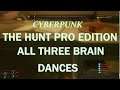 Cyberpunk 2077 , The Hunt , Pro Edition , All Three Brain Dances , Walkthrough .