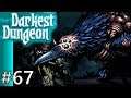 Darkest Dungeon Color Of Madness #67 Horrid Shrieker & Quick Gold Run