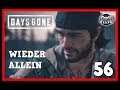 DAYS GONE #56 - WIEDER ALLEIN | Days Gone Gameplay deutsch