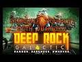 Deep Rock Galactic - Space Dwarves Mining Alien Bug Infested Planets!