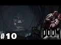 DOOM 2016 - Hell all over again | Part 10