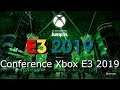 E3 2019 Conférence XBOX/Microsoft