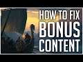 How to FIX BONUS CONTENT Not Unlocking! | Assassin's Creed Valhalla Tips