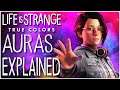 Life Is Strange True Colors Aura Explained - Life is Strange Powers