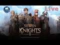 Live Day3 Seven Knight 2 ไทย