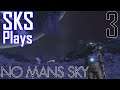 No Man's Sky Origins with SKS Plays | Active Hyperdrive | Episode 3