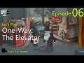 One-Way: The Elevator - Episode 06 (Live Stream)