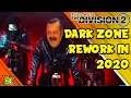 The Dark Zone Rework in 2020 (The Division 2)