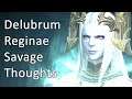 Thoughts On Delubrum Reginae Savage - FFXIV