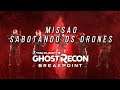 Tom Clancy’s Ghost Recon® Breakpoint - DLC Motherland - Missão Sabotando drones