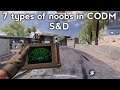7 types of noobs in CODM search and destroy