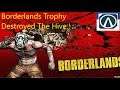 Borderlands Trophy Destroyed The Hive - Road to Platinum S1E7