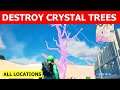 Fortnite - Destroy Crystal Trees