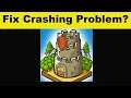 How To Fix Grow Castle App Keeps Crashing Problem Android & Ios - Grow Castle App Crash Issue