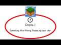 How To Fix MultiCraft Apps Oops Something Went Wrong Error Please Try Again Later Problem Solved