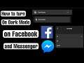 How to Turn On Dark Mode on Facebook and Messenger using Mobile Phone iOS Android Updated