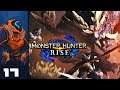 I'm The Head Honcho Now! - Let's Play Monster Hunter Rise - Part 17