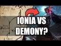 Ionia opanowana przez Demony?