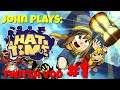 John Plays A Hat in Time on Ps4 - Part 1(Twitch Vod)