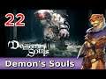 Let's Play Demon's Souls w/ Bog Otter ► Episode 22