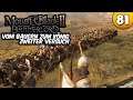 Let's Play Mount & Blade 2: Bannerlord ⭐ Kampagne 👑 #081 [Deutsch/German]