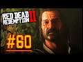 Red Dead Redemption 2 (PC) - Mission #60: A Kind and Benevolent Despot (Gold Medal)