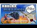 Roblox: Blox Piece พูดคุยมโนไปพร้อมกันกับ Update 8 จะมีอะไรใหม่เข้ามา!? Gear 3 และ 4 จะเข้ามา!?