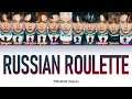 THE BOYZ 더보이즈 " Russian Roulette" Lyrics (ColorCoded/ENG/HAN/ROM/가사)
