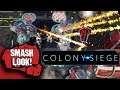 Towers, Traps, Mechs & More In This Awesome Strategy Game | Colony Siege - Smash Look!