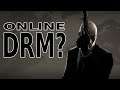 Why HITMAN is always online (and why you should care)