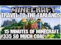 #335 So much coal, 15 minutes of Minecraft, Playstation 5, gameplay, playthrough