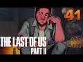 [41] The Last of Us Part II w/ GaLm