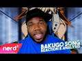 Bakugo Song | Number One REACTION & ANALYSIS | #NerdOut [My Hero Academia]