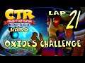 Crash Team Racing Nitro-Fueled - Lap 21: Oxide's Challenge [HARD]