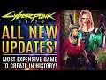 Cyberpunk 2077 - All New Updates! Most Expensive Game To Create In History! New Keanu Reeves Info!