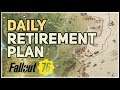 Daily Retirement Plan Fallout 76 Wastelanders