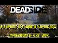 Deadside NEW UPDATE 0.2.0 | Review HONEST IMPRESSIONS | Is it worth playing yet!